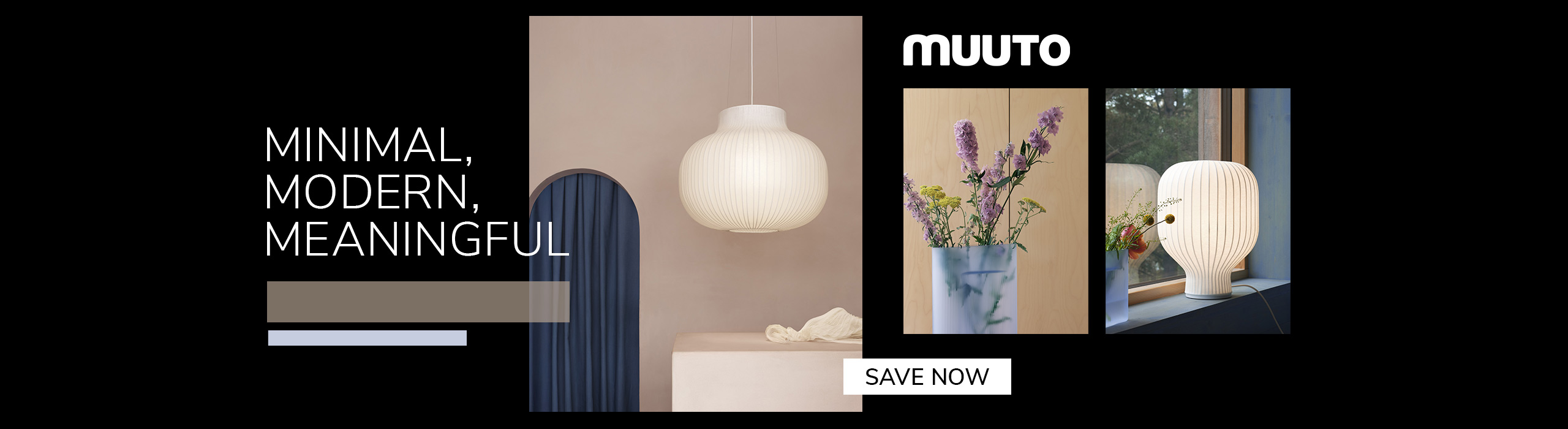 Modern MUUTO pendant lamp in a minimalist beige interior with blue curtain, featuring text ‘Minimal, Modern, Meaningful’ and button ‘Save Now’.